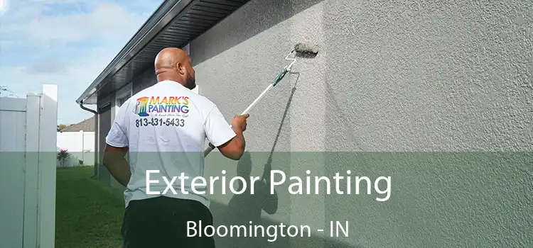 Exterior Painting Bloomington - IN