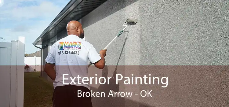 Exterior Painting Broken Arrow - OK