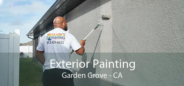 Exterior Painting Garden Grove - CA