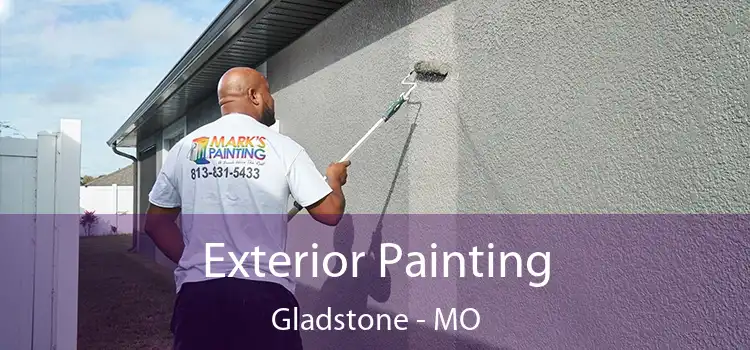  Exterior Painting Gladstone - MO