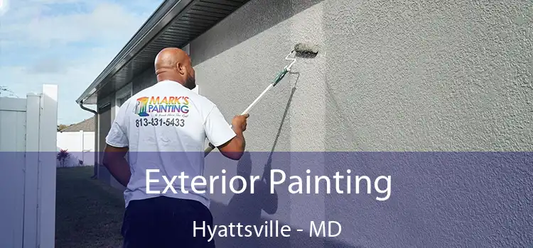 Exterior Painting Hyattsville - MD
