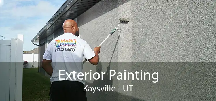 Exterior Painting Kaysville - UT