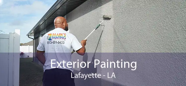 Exterior Painting Lafayette - LA