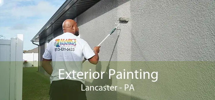 Exterior Painting Lancaster - PA
