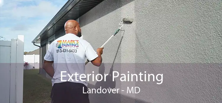 Exterior Painting Landover - MD