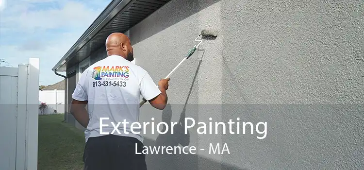 Exterior Painting Lawrence - MA