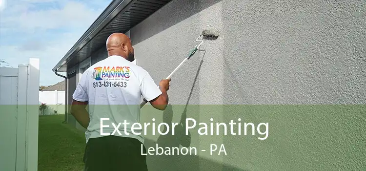 Exterior Painting Lebanon - PA