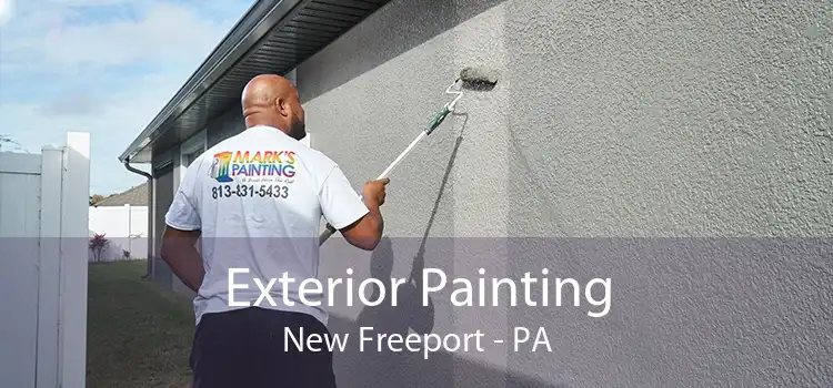 Exterior Painting New Freeport - PA