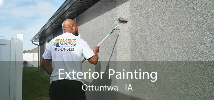 Exterior Painting Ottumwa - IA