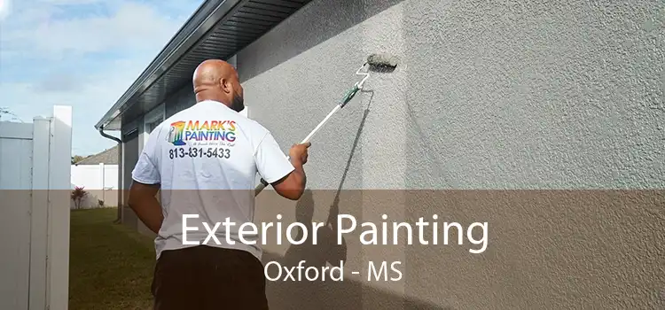 Exterior Painting Oxford - MS