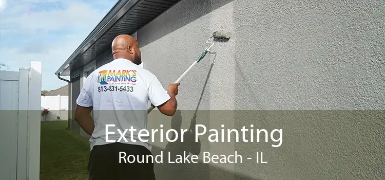 Exterior Painting Round Lake Beach - IL