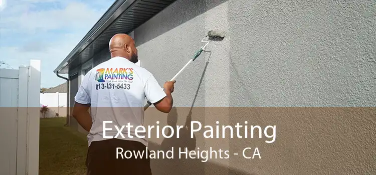 Exterior Painting Rowland Heights - CA