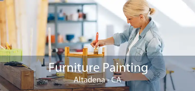 Furniture Painting Altadena - CA