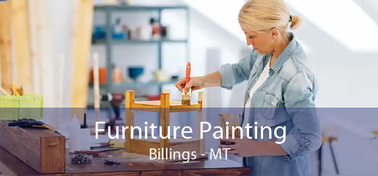 Furniture Painting Billings - MT
