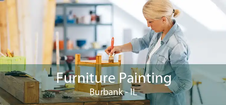Furniture Painting Burbank - IL