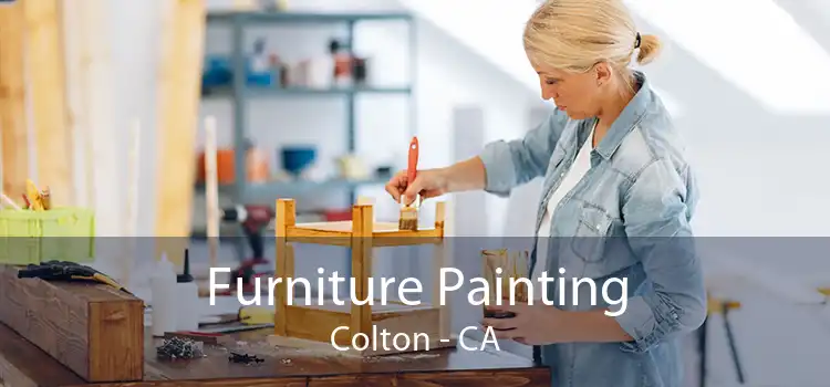 Furniture Painting Colton - CA