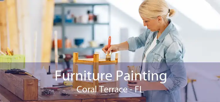 Furniture Painting Coral Terrace - FL