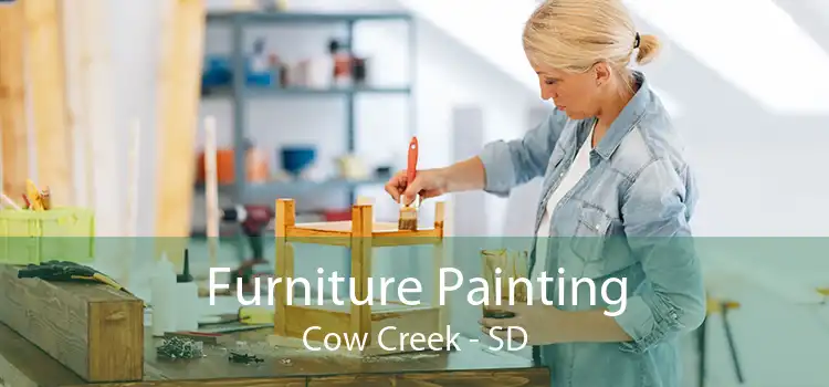 Furniture Painting Cow Creek - SD