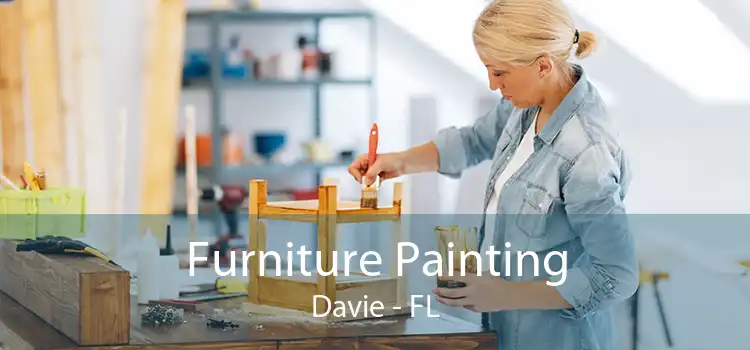 Furniture Painting Davie - FL