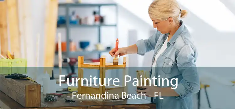 Furniture Painting Fernandina Beach - FL