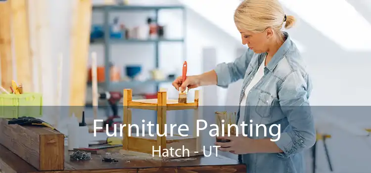 Furniture Painting Hatch - UT