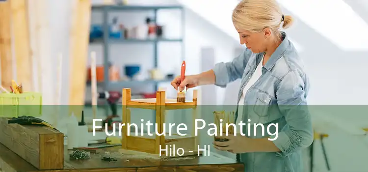 Furniture Painting Hilo - HI