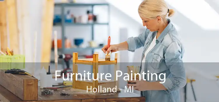 Furniture Painting Holland - MI