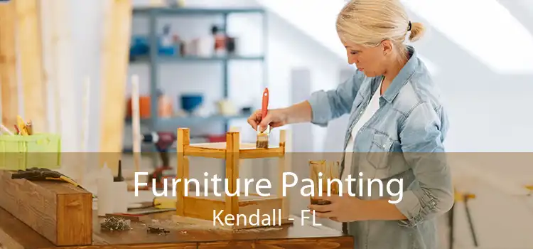 Furniture Painting Kendall - FL