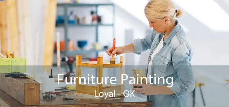 Furniture Painting Loyal - OK