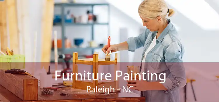 Furniture Painting Raleigh - NC