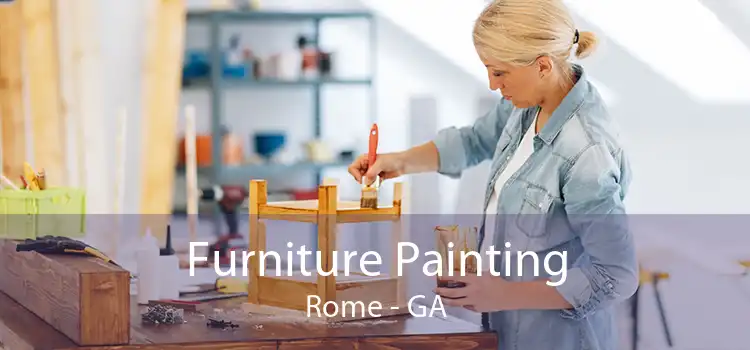 Furniture Painting Rome - GA