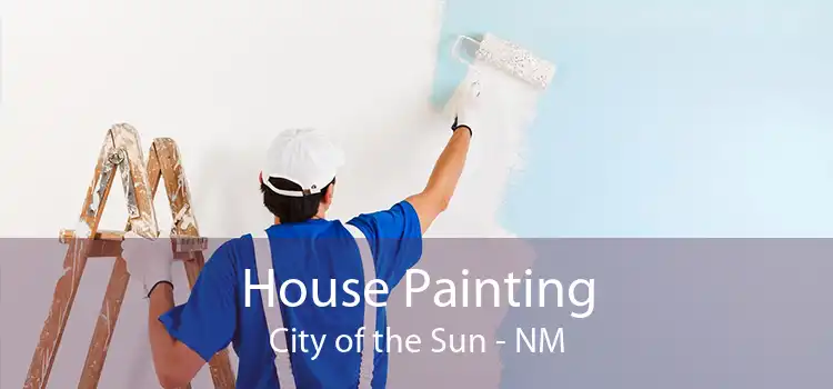 House Painting City of the Sun - NM