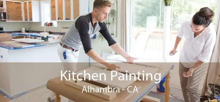 Kitchen Painting Alhambra - CA