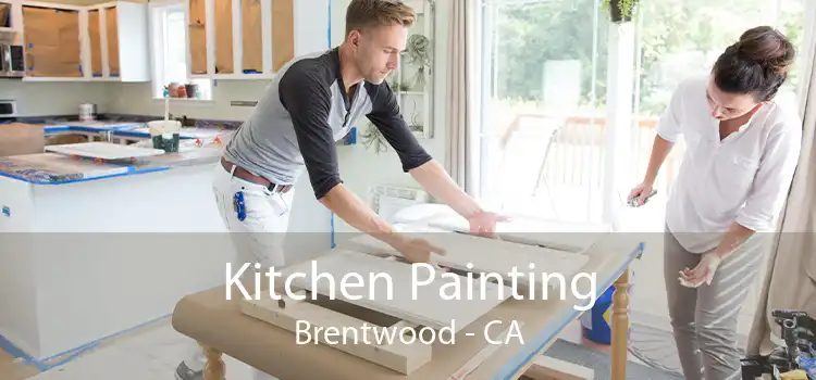 Kitchen Painting Brentwood - CA