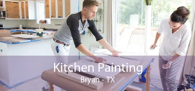 Kitchen Painting Bryan - TX