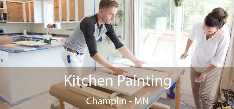Kitchen Painting Champlin - MN