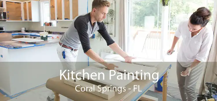 Kitchen Painting Coral Springs - FL