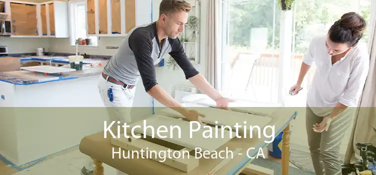 Kitchen Painting Huntington Beach - CA