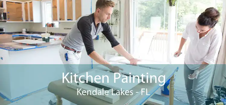 Kitchen Painting Kendale Lakes - FL