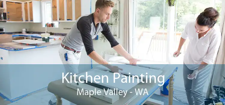 Kitchen Painting Maple Valley - WA