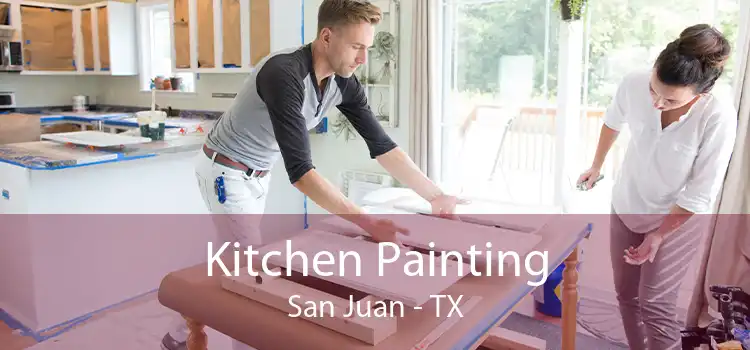 Kitchen Painting San Juan - TX