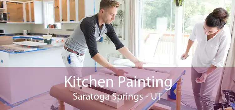 Kitchen Painting Saratoga Springs - UT