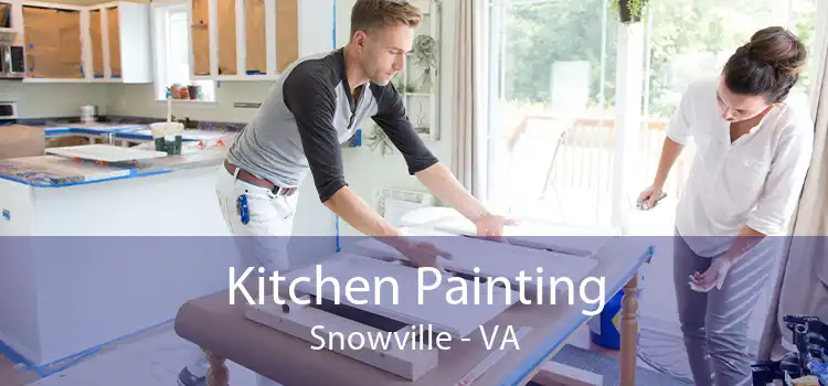 Kitchen Painting Snowville - VA