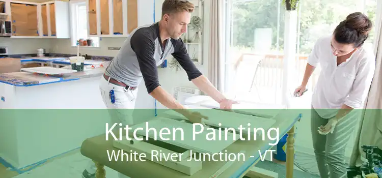 Kitchen Painting White River Junction - VT