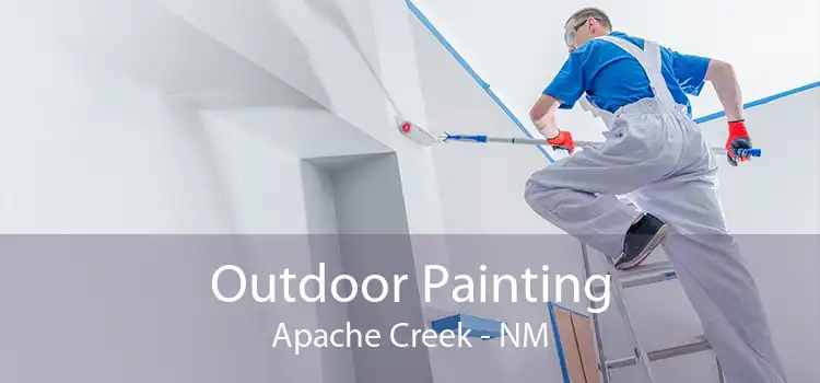 Outdoor Painting Apache Creek - NM
