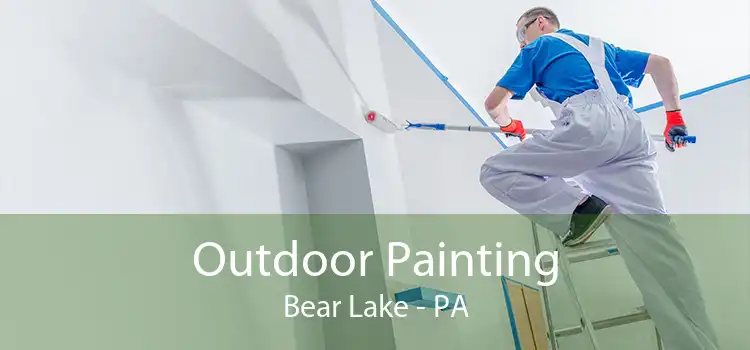 Outdoor Painting Bear Lake - PA