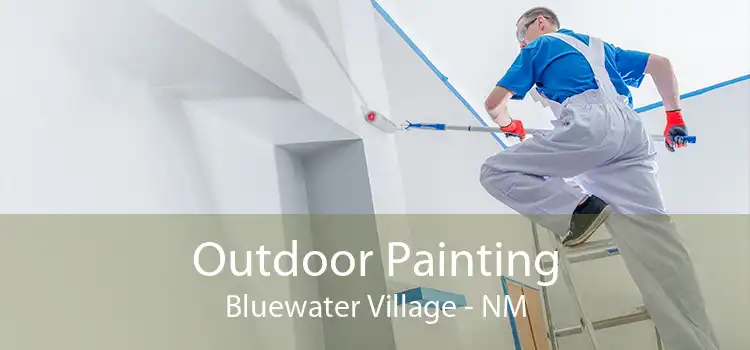 Outdoor Painting Bluewater Village - NM