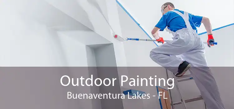 Outdoor Painting Buenaventura Lakes - FL