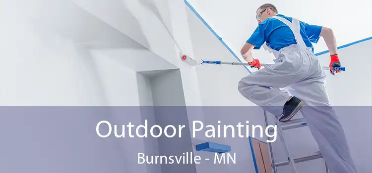 Outdoor Painting Burnsville - MN