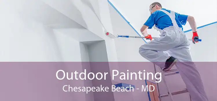 Outdoor Painting Chesapeake Beach - MD